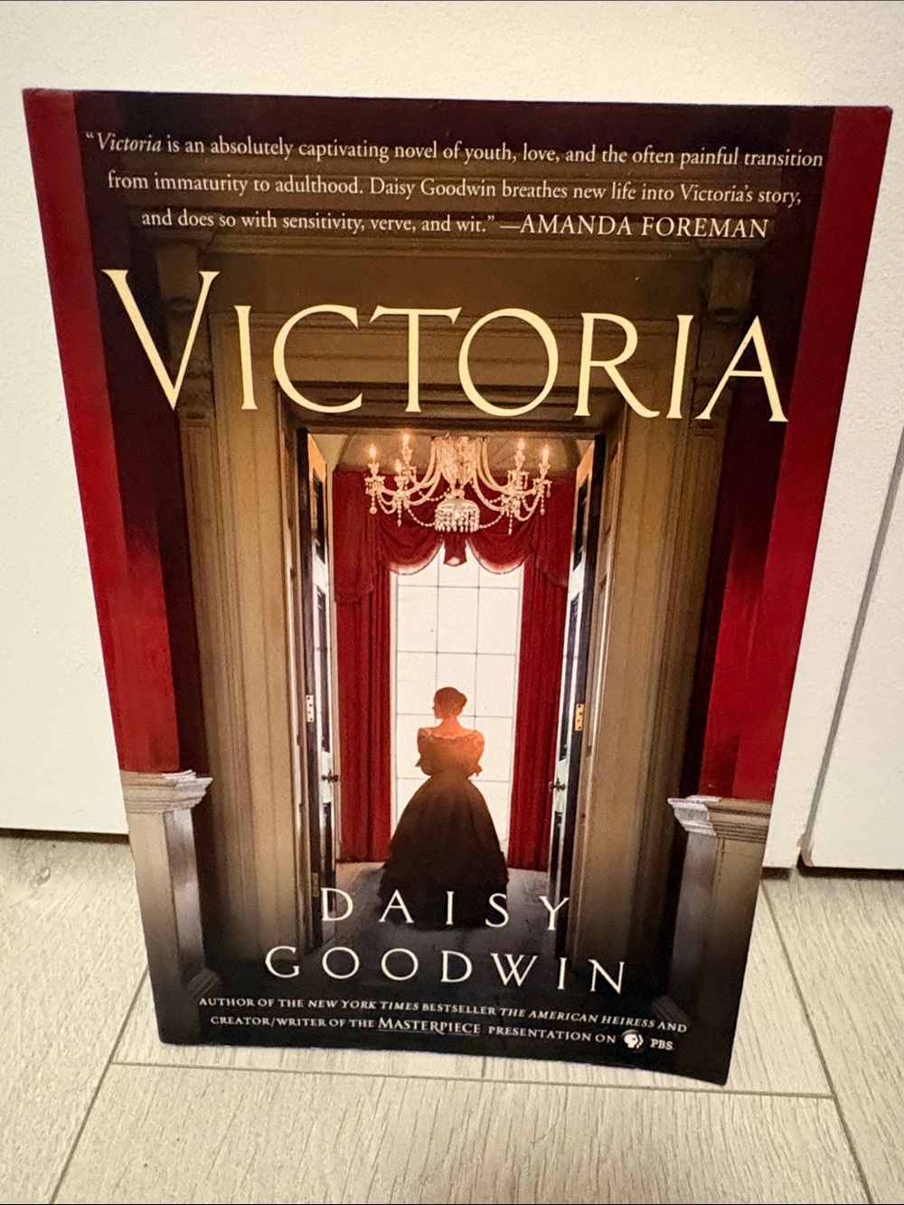 Victoria by Daisy Goodwin
